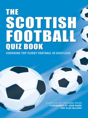 cover image of The Scottish Football Quiz Book